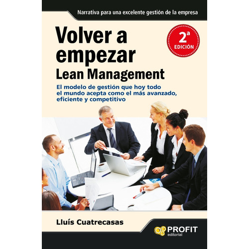 Volver A Empezar - Lean Management - Ideas Y Actitudes