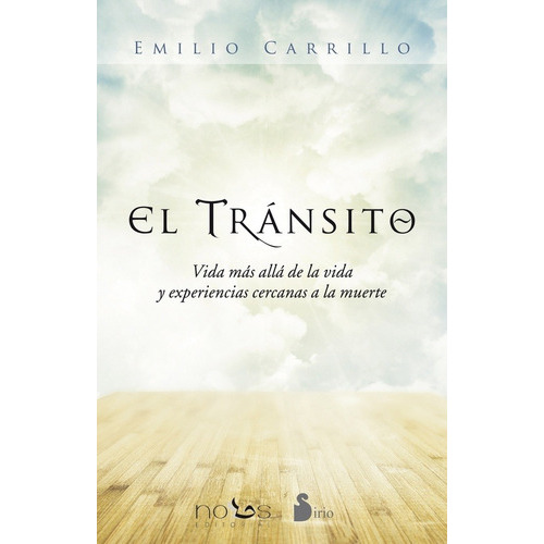 Transito, El, De Emilio Carrillo. Editorial Sirio En Español