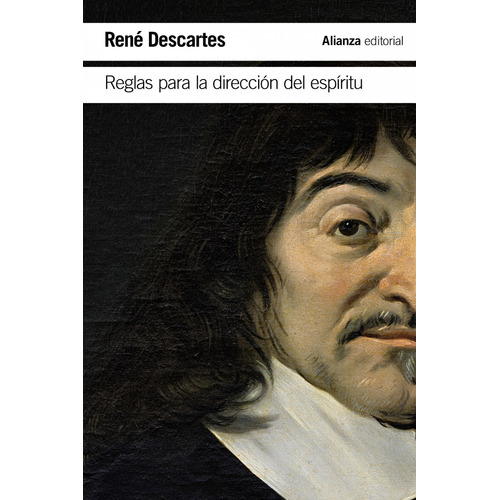 Reglas Para La Dirección Del Espíritu, Descartes, Alianza