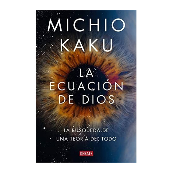 Ecuación De Dios / Michio Kaku (envíos)
