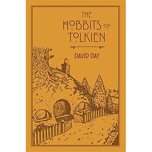 The Hobbits Of Tolkien, De David Day. Editorial Pyramid, Tapa Blanda, Edición Deluxe Edition En Inglés, 2019