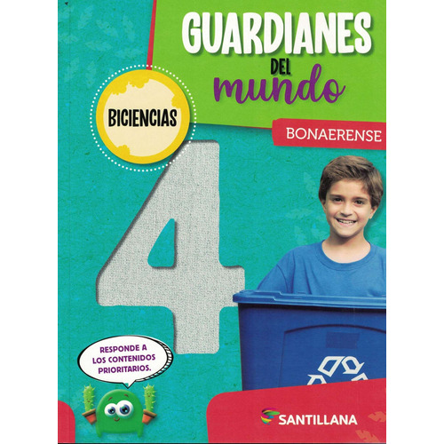 Guardianes Del Mundo 4 - Bonaerense Biciencias Santillana, de Albornoz, Andres. Editorial SANTILLANA, tapa blanda en español, 2021