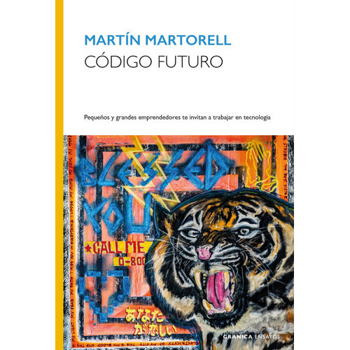 Código Futuro, De Martín Martorell. Editorial Granica, Tapa Blanda En Español, 2023
