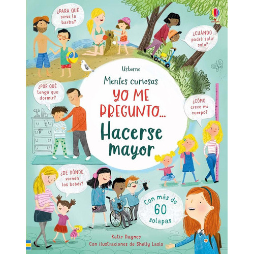 YO ME PREGUNTO... HACERSE MAYOR - KATIE DAYNES, de KATIE DAYNES. Editorial USBORNE, tapa blanda en español