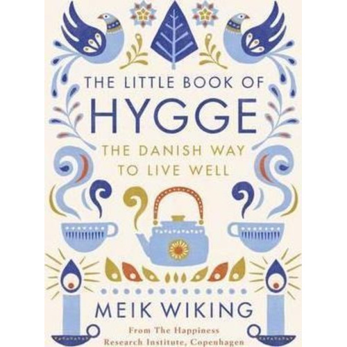 Little Book Of Hygge,the  The Danish Way... - Penguin Uk Kel