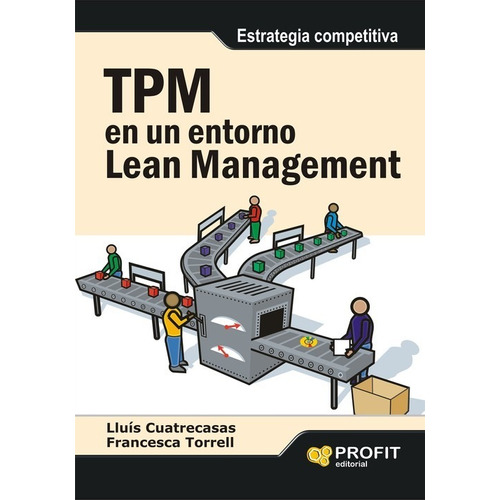 Tpm En Un Entorno Lean Management