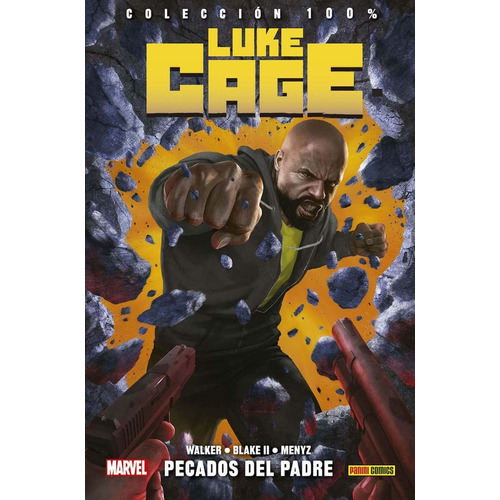 Colecc 100% Marvel Luke Cage # 01 Pecados Del Padre, De David F. Walker. Editorial Panini Comics, Edición 1 En Español, 2013