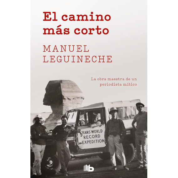 Camino Más Corto / Manuel Leguineche (envíos)