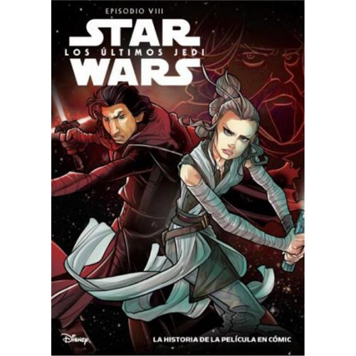 Star Wars. Episodio Viii - Los Últimos Jedi Novela Gráfica