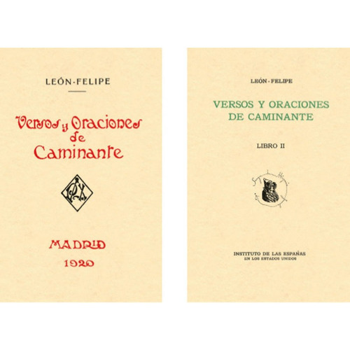 Versos Y Oraciones De Caminante, De Leon Felipe. Editorial Visor Libros, S.l. En Español