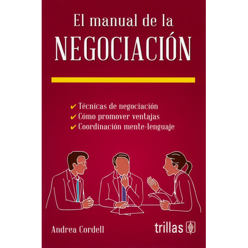 El Manual De La Negociación - Andrea Cordell - Trillas