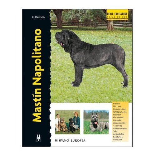 Libro Perros Raza Mastin Napolitano Excellence C. P His Eur