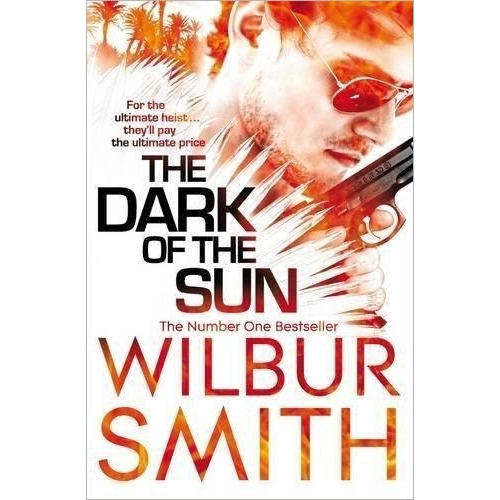 Libro The Dark Of The Sun De Wilbur Smith