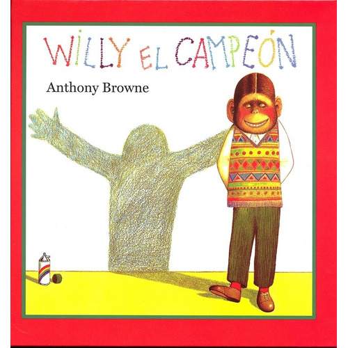 Willy El Campeon - Anthony Browne