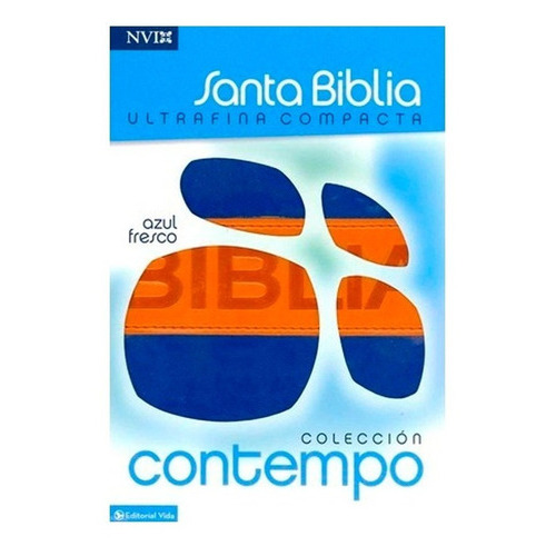 Biblia Compacta Nvi Coleccion Contempo, De Nueva Versión Internacional. Editorial Vida, Tapa Blanda En Español, 2012