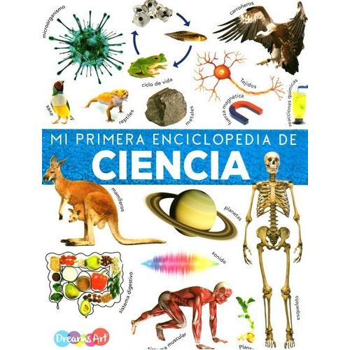 Libro Mi Primera Enciclopedia De Ciencia Pasta Dura