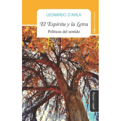 El Espíritu Y La Letra, De Leonardod'avila. Editorial Miño Y Dávila Editores, Tapa Blanda En Español, 2023