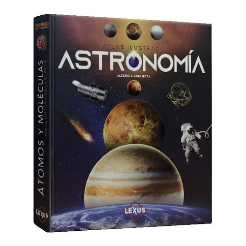 Atlas Ilustrado De Astronomía - Libro De Aprendizaje - Esp