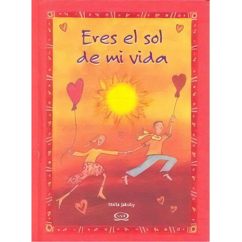 Eres El Sol De Mi Vida, De Jakoby,stella. Editorial V & R Editores En Español