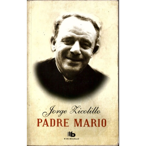 Padre Mario - Zicolillo Jorge