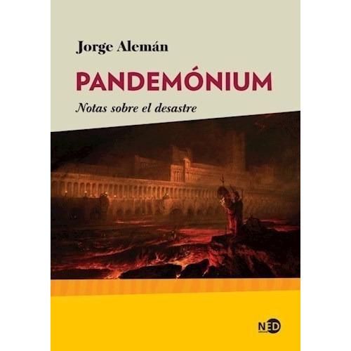 Libro Pandemonium - Jorge Aleman, Sergio Larriera
