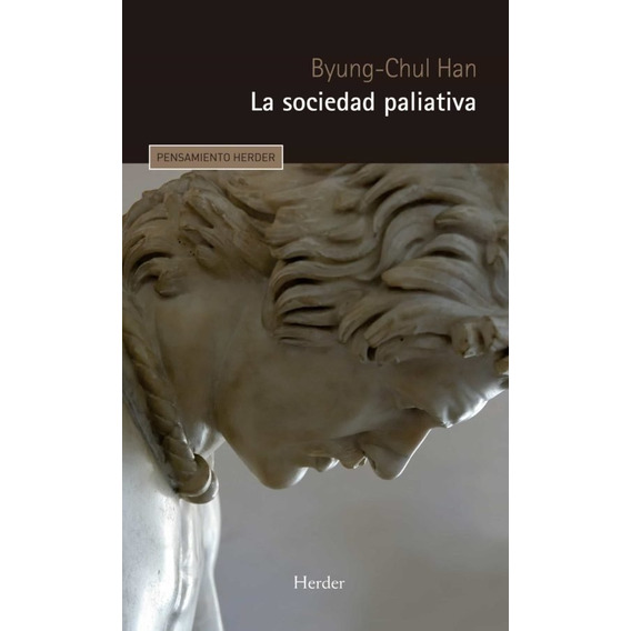 Sociedad Paliativa / Byung Chul Han (envíos)