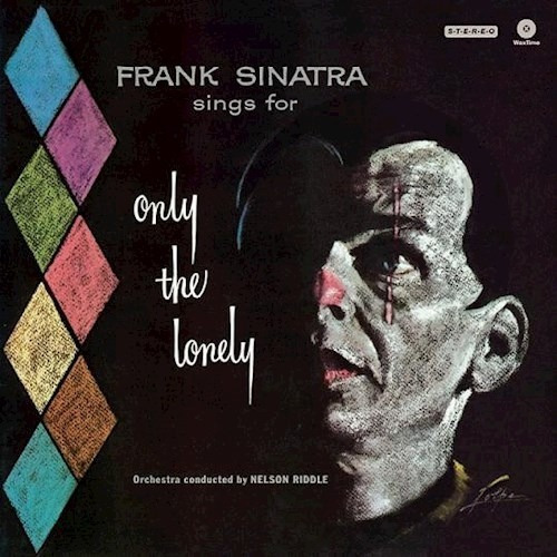 Only The Lonely - Sinatra Frank (vinilo