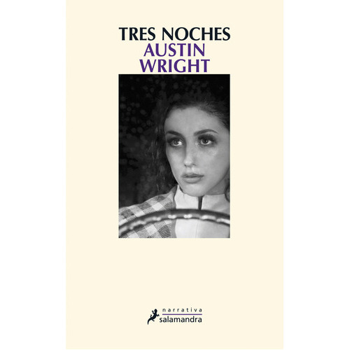 Tres Noches, De Wright, Austin. Editorial Salamandra, Tapa Blanda En Español