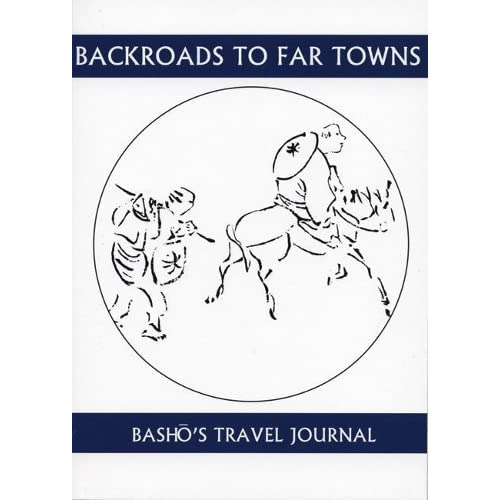Backroads To Far Towns: Bashoøs Travel Journal (companions For The Journey), De Basho. Editorial White Pine Press, Tapa Blanda En Inglés