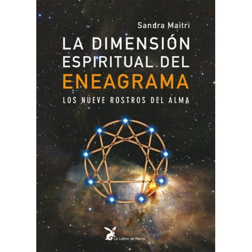 La Dimension Espiritual Del Eneagrama - Sandra Maitri