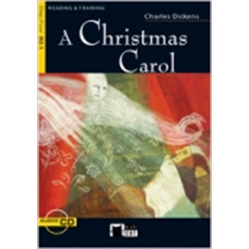 A Christmas Carol - R&T 4 (B2.1), de Dickens, Charles. Editorial Vicens Vives/Black Cat, tapa blanda en inglés internacional, 2010