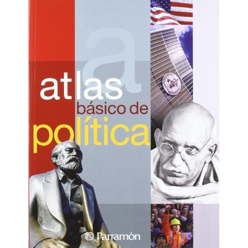 Atlas Basico De Politica - 4 Ed, De Tello  Antonio. Editorial Parramon, Tapa Blanda En Español, 2012