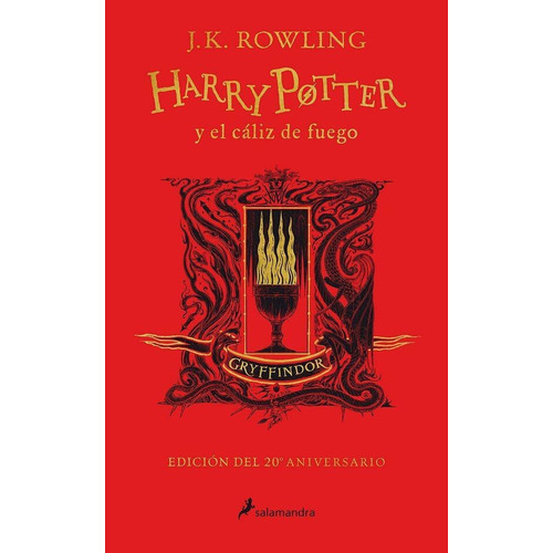 Harry Potter Y El Cáliz De Fuego. Ed 20 Gryfindor