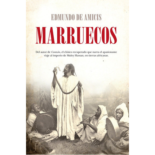 Marruecos, de De Amicis, Edmundo. Editorial Arcopress Ediciones, tapa blanda en español