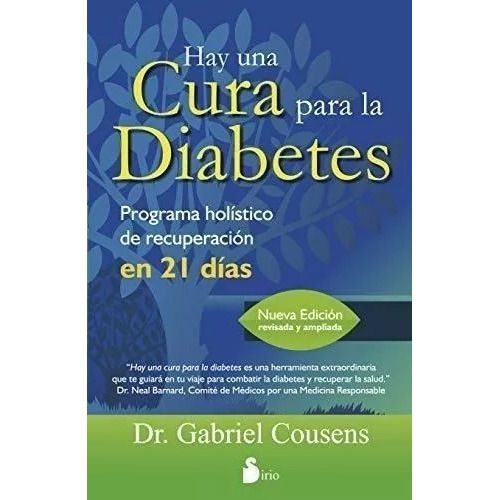 Hay Una Cura Para La Diabetes, De Dr. Gabriel Cousens. Editorial Sirio En Español