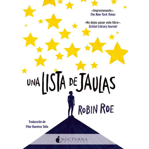 Una Lista De Jaulas, De Roe, Robin. Editorial Nocturna Ediciones, Tapa Blanda En Español