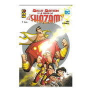 Billy Batson Y La Magia De Shazam #1 - Kodomo Ecc