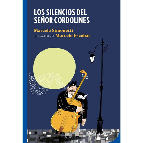 Los Silencios Del Señor Cordolines - Marcelo Simonetti