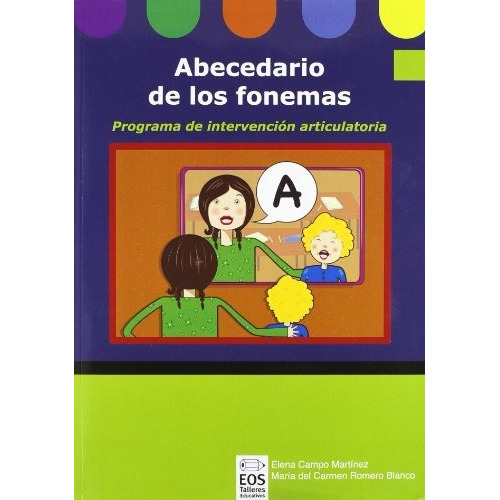 Abecedario De Los Fonemas -libro-prog.in: Programa De Interv