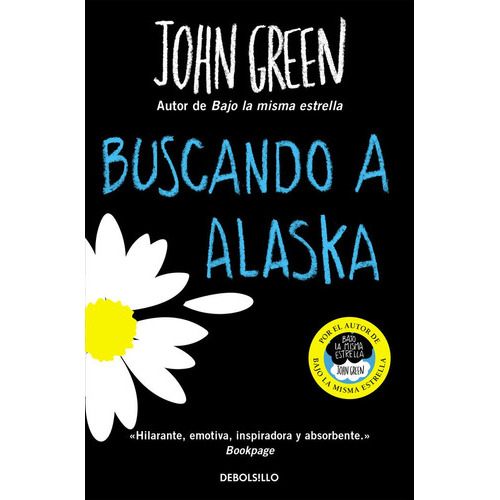Buscando A Alaska, De Green, John. Editorial Debolsillo, Tapa Blanda En Español