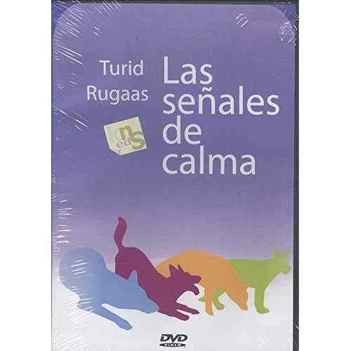 Lenguaje De Perros Senales De Calma - Rugaas Turid, De Rugaas Turid. Editorial Kns Ediciones, Tapa Dura En Español, 2017