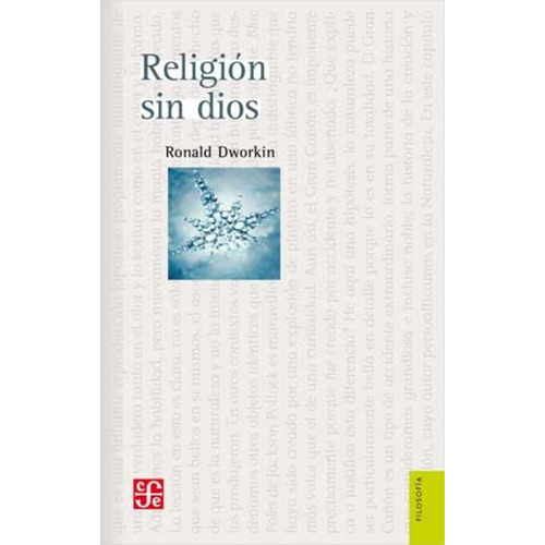 Libro Religion Sin Dios - Ronald Dworkin, de Dworkin, Ronald. Editorial F.C.E, tapa blanda en español, 2015