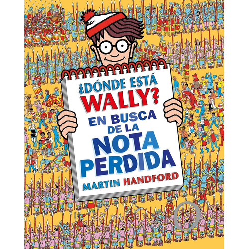 ¿donde Esta Wally? En Busca De La Nota Perdida, De Handford, Martin. Editorial B De Blok, Tapa Dura, Edición 1 En Español, 2024