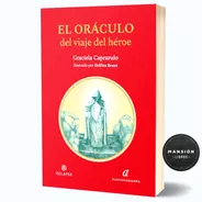 Libro El Oraculo Del Viaje Del Heroe Caprarulo Hilo Ariadna