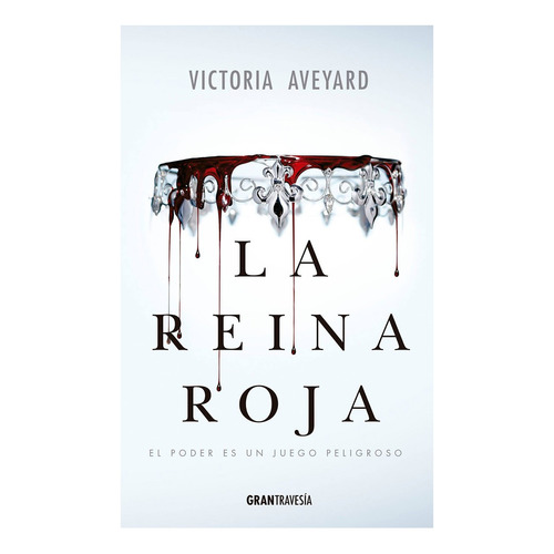 Libro La Reina Roja - Victoria Aveyard