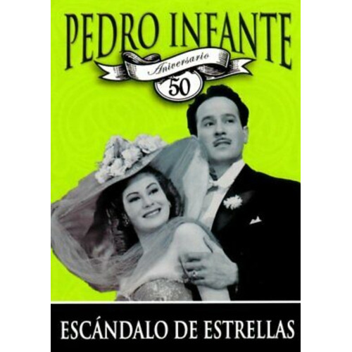 Pedro Infante 50 Aniversario Escándalo De Las Estrellas Dvd 