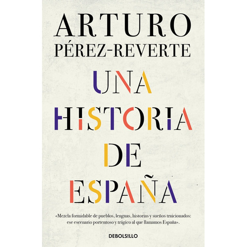 Libro Una Historia De Espaã¿a - Perez-reverte, Arturo