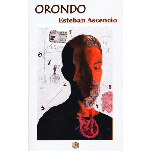 Orondo: No, De Esteban Ascencio. Serie No, Vol. No. Editorial Laberinto, Tapa Blanda, Edición No En Español, 1