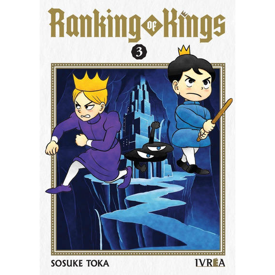 Ranking Of Kings Vol. 3, De Sosuke Toka. Serie Ranking Of Kings, Vol. 3. Editorial Ivrea, Tapa Blanda En Español