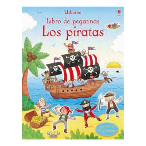 Los Piratas, De Taplin, Sam. Editorial Usborne Publishing, Tapa Blanda, Edición 1 En Español, 2014